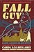Fall Guy by Carol Lea Benjamin