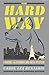 The Hard Way (The Rachel Alexander and Dash Mysteries Book 9)