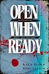 OPEN WHEN READY: ...