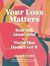 Your Loss Matters...