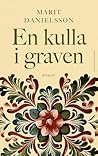 En kulla i graven