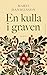 En kulla i graven by Marit Danielsson