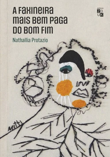 A faxineira mais bem paga do Bom Fim (Paperback)
