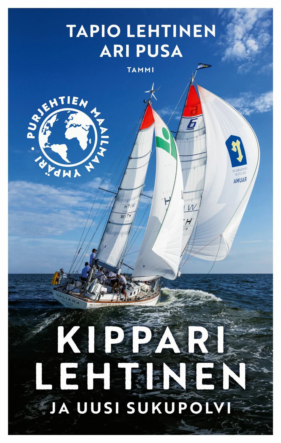 Kippari Lehtinen ja uusi sukupolvi - Purjehtien maailman ympäri