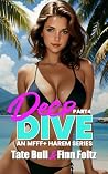 Deep Dive (part 4...