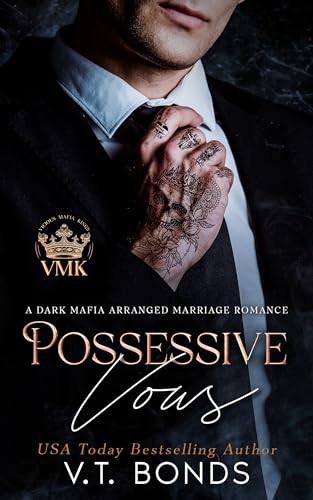 Possessive Vows (Vicious Mafia Kings, #5)