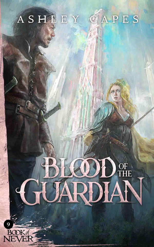 Blood of the Guardian (Book of Never, #9)