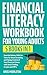 Financial Literacy Workbook...