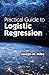 Practical Guide to Logistic Regression