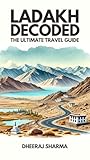 LADAKH DECODED: T...