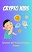 Crypto kids by Ismail Suleiman
