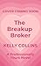 The Breakup Broker by Kelly Collins