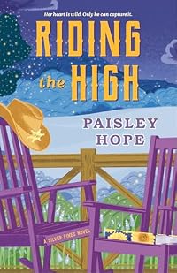Riding the High (Silver Pines Ranch, #3)