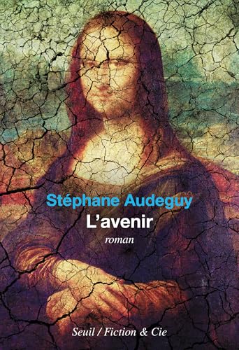 L'Avenir (French Edition)