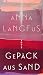 Gepäck aus Sand: Roman (Die...