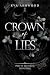 Crown of Lies (Pretty Ruthl...