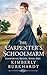 The Carpenter's Schoolmarm ...