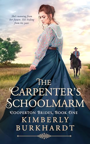 The Carpenter's Schoolmarm (Cooperton Brides #1)