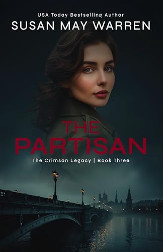 The Partisan (The Crimson Legacy Book 3)