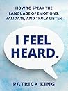 I Feel Heard: How...