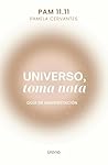 Universo, toma nota