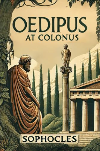 Oedipus at Colonus