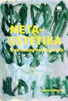 Meta-Estetika by Martin Suryajaya