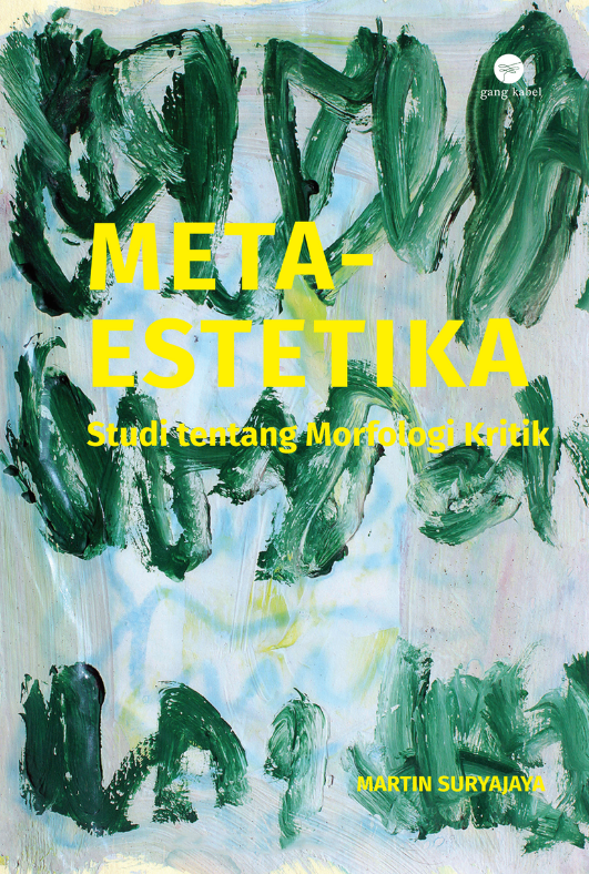 Meta-Estetika: Studi tentang Morfologi Kritik
