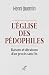 L'EGLISE DES PEDOPHILES by QUANTIN HENRI