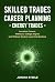 Skilled Trades Career Plann...