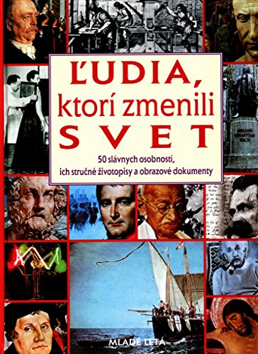 Ľudia, ktorí zmenili svet (Hardcover)
