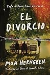 El divorcio by Moa Herngren