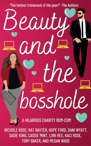 Beauty and the Bosshole (Paperback)