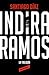 Indira Ramos. La trilogía (edición ómnibus)