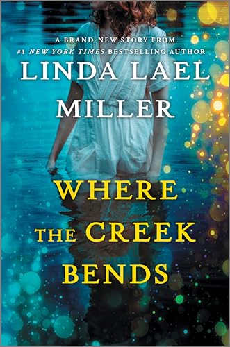 Where the Creek Bends (Hardcover)