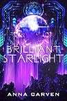 Brilliant Starlight (Dark Planet Warriors, #8) Book cover for Brilliant Starlight (Dark Planet Warriors, #8)