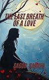 The Last Breath o...