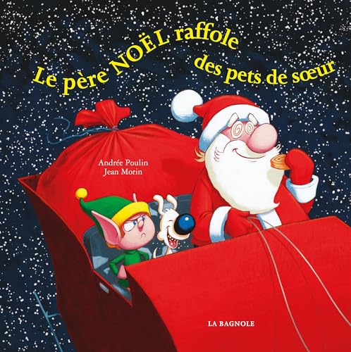 Le père Noël raffole des pets de soeur (NON CLASSE) (French Edition)