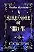 A Surrender Of Hope (Umbra Hunters)