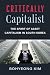 Critically Capitalist: The Spirit of Asset Capitalism in South Korea (Perspectives On Contemporary Korea)