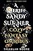 A SHERIFF SANDY SUMNER COZY FANTASY OMNIBUS by Tallulah Moore