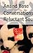 Conversations of a Reluctan...