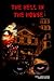 The hell in the house