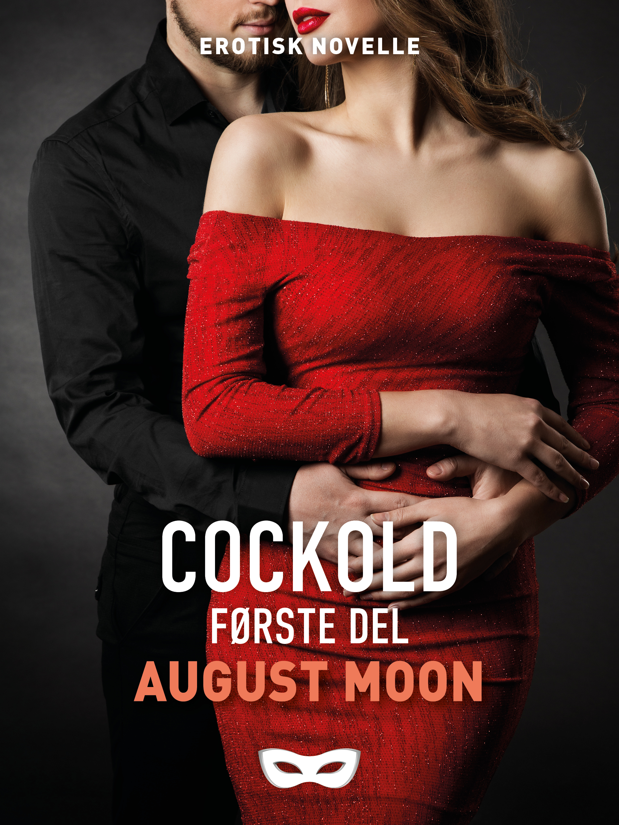 Cockold - Første del (Cockold #1)
