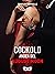 Cockold - Anden del (Cockold #2)