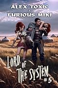 Lord of The System #5