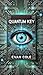 QUANTUM KEY by Evan Cole