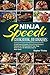 Ninja Speedi Cookbook for Beginners by Daphne Wesley