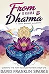 From Drama to Dha...