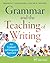 Grammar and the Teaching of...
